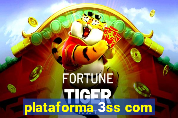 plataforma 3ss com